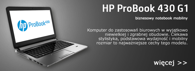 HP ProBook 430 G1 - biznesowy maluch na Haswellu