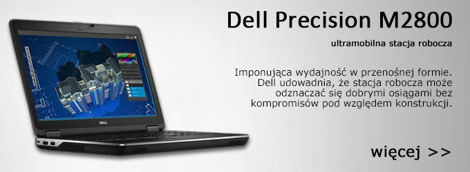 Dell Precision M2800 - wielkie możliwości w rozsądnej cenie