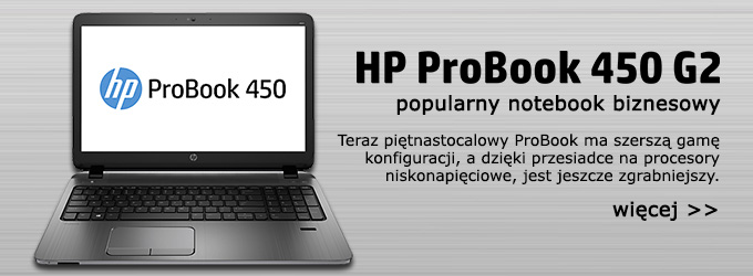 HP ProBook 450 G2 - kolejna generacja popularnego notebooka biznesowego