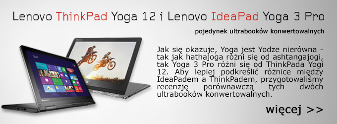 yoga ThinkPad 12 i IdeaPad 3 Pro wiecej