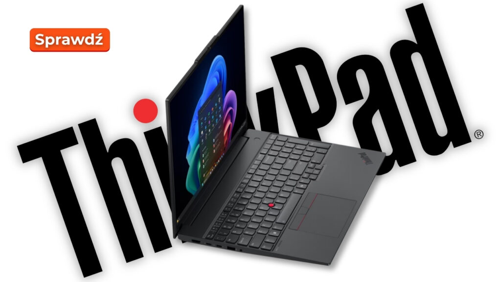 Lenovo_ThinkPad_E16_Gen4_1709_news_002 - lab-kuzniewski.pl - Testy laptopów, recenzje i porównania Promotional image featuring an angled ThinkPad laptop with oversized ThinkPad text in the background and a Polish 'Sprawdź' call-to-action button in the corner.