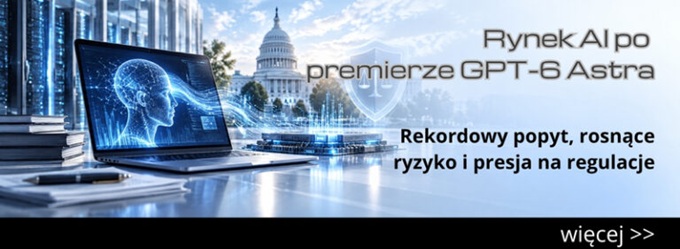 Promotional banner about AI market after GPT-6 Astra launch; laptop with a holographic brain and the Capitol in the background, with Polish headlines about demand and regulation.