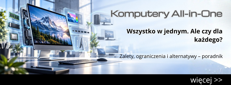 Komputery_All_in_One_1310_poradnik_banner_main - lab-kuzniewski.pl - Testy laptopów, recenzje i porównania Banner showing an all-in-one computer on a desk with floating screens and the text 'Komputery All-in-One'