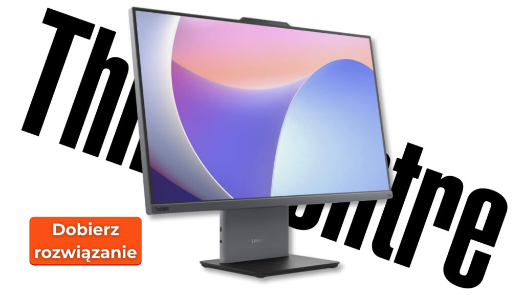 Lenovo ThinkCentre monitor on display with a bold diagonal 'ThinkCentre' banner and an orange badge reading 'Dobierz rozwiązanie' (Polish: 'Choose a solution').