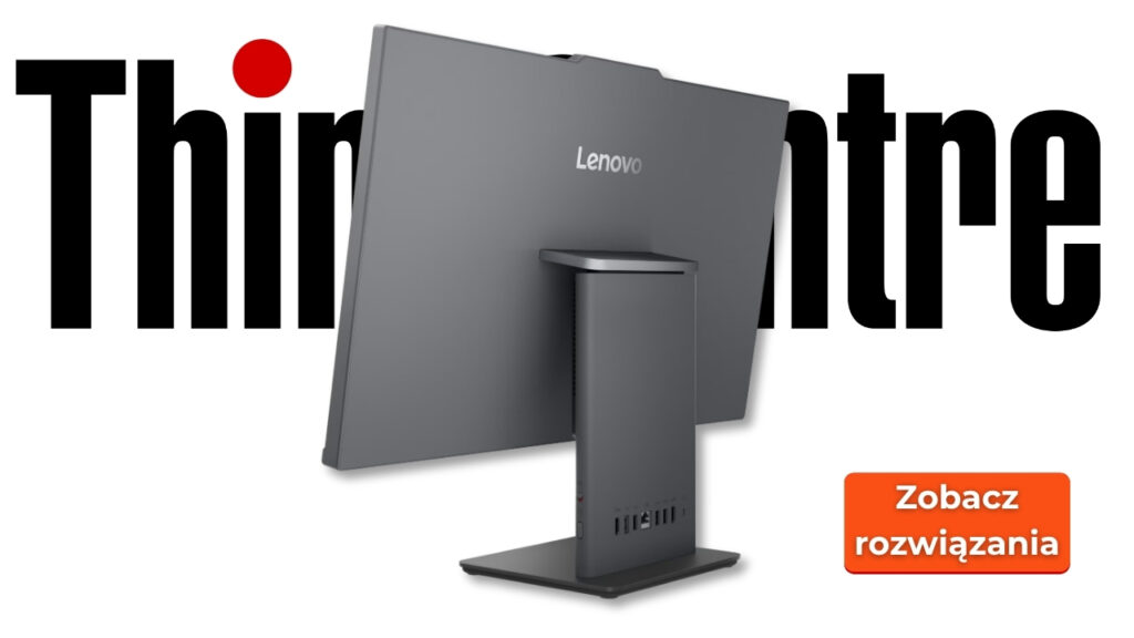 Lenovo ThinkCentre desktop on a stand with a large Think logo in the background and an orange ‘Zobacz rozwiązania’ button in the corner.
